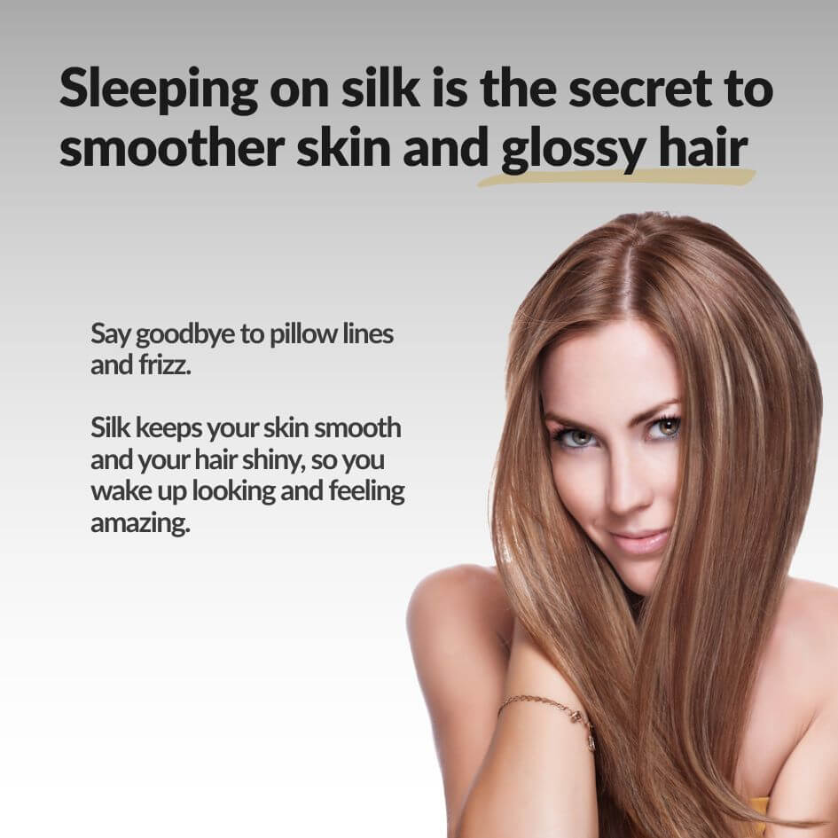 Promotional graphic with the text 'Sleeping on silk is the secret to smoother skin and glossy hair' and additional copy about silky hair and smooth skin, next to a woman with long, straight, glossy light brown hair on a light gray background.