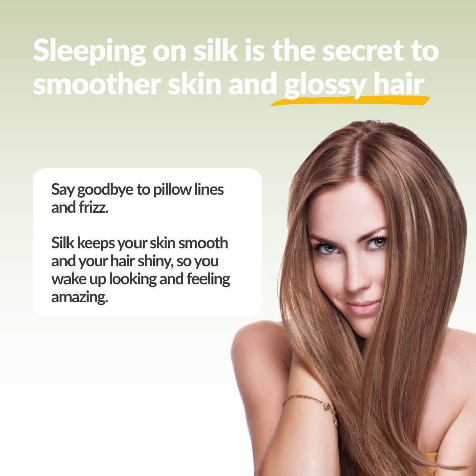 Promotional graphic with the text 'Sleeping on silk is the secret to smoother skin and glossy hair' above a woman with long, shiny light brown hair. A speech bubble says, 'Say goodbye to pillow lines and frizz.
