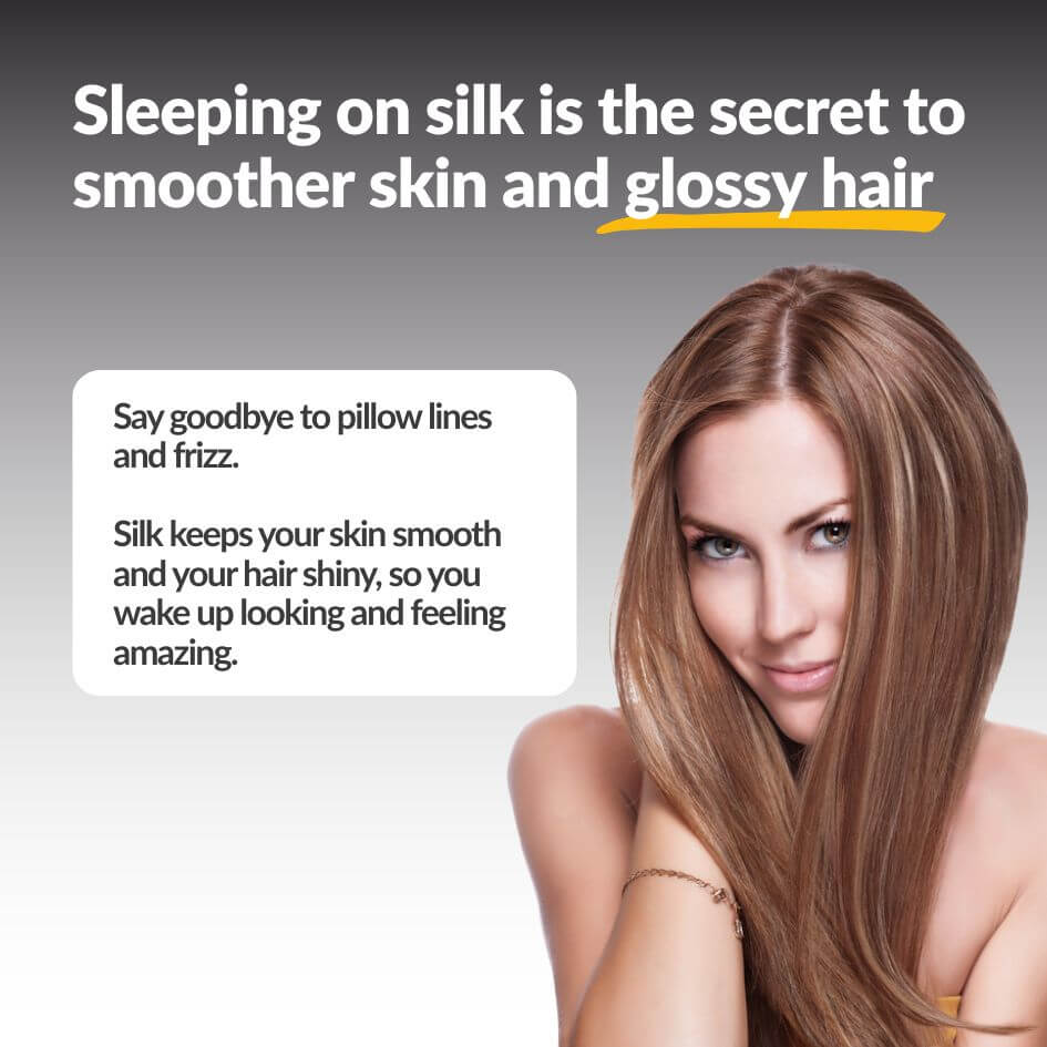 Promotional graphic with the text 'Sleeping on silk is the secret to smoother skin and glossy hair' next to a woman with long, straight, glossy brown hair on a gray gradient background with a white text box.
